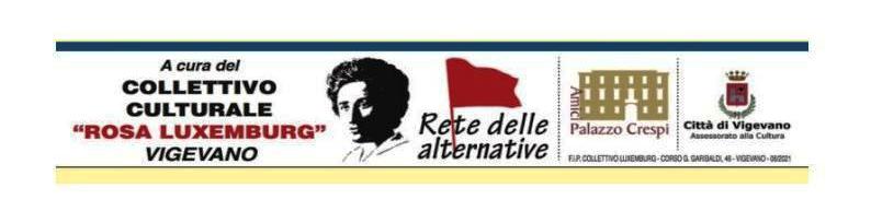 Ciclo di incontri del Collettivo Culturale Rosa Luxemburg di Vigevano